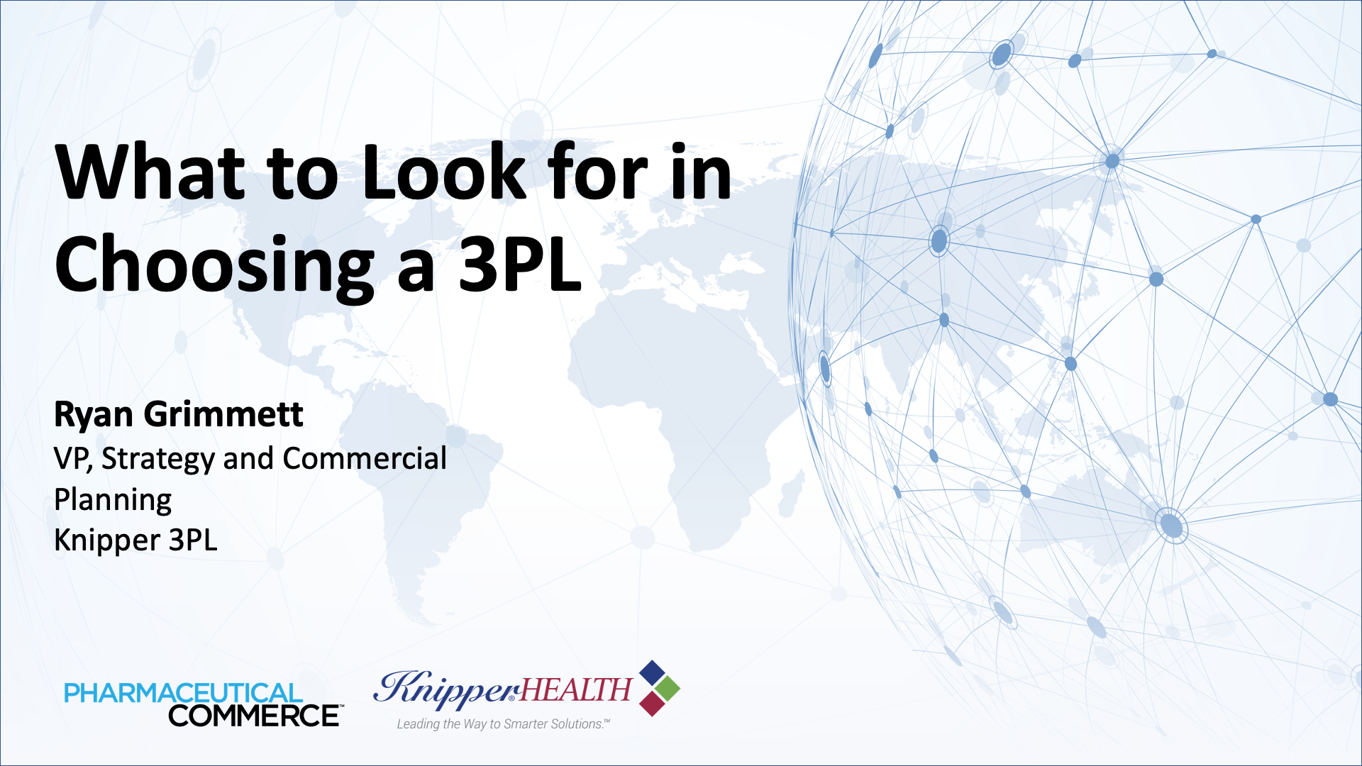 What to look for in choosing a 3PL 